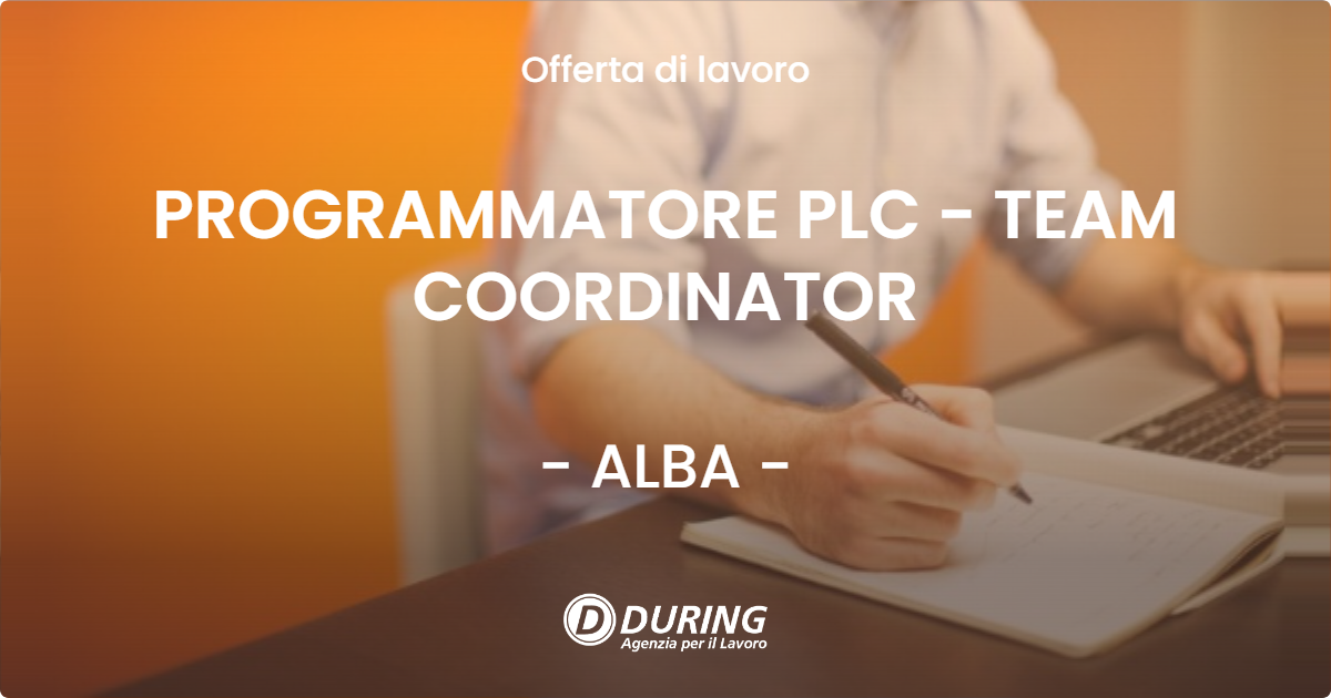 OFFERTA LAVORO - PROGRAMMATORE PLC - TEAM COORDINATOR - ALBA