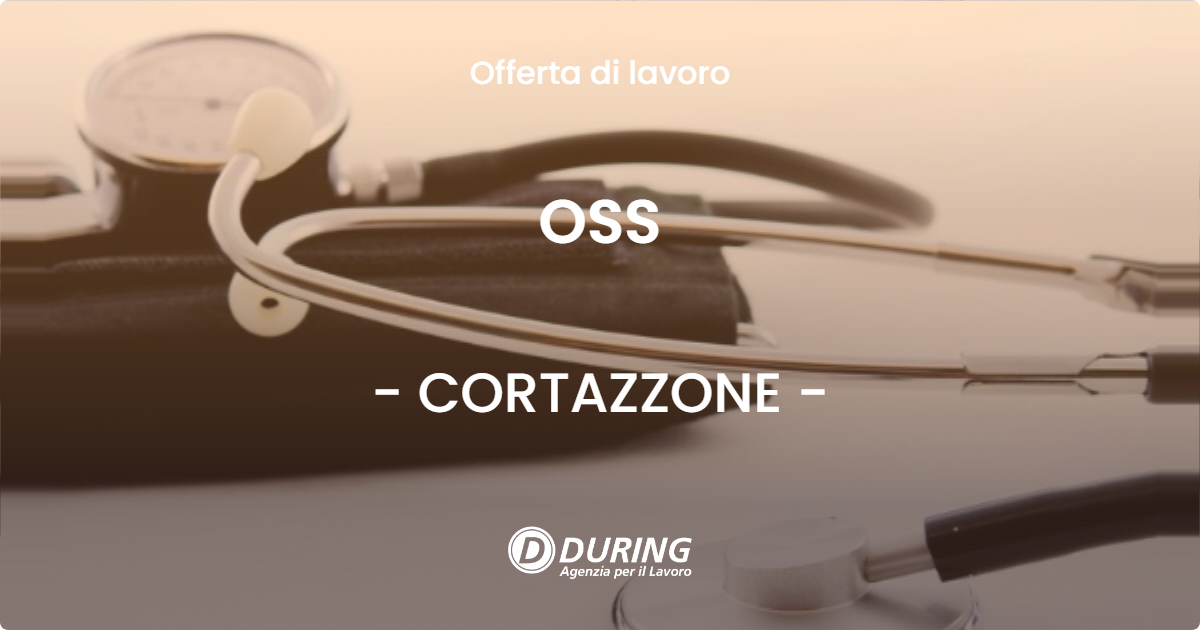 OFFERTA LAVORO - OSS - CORTAZZONE