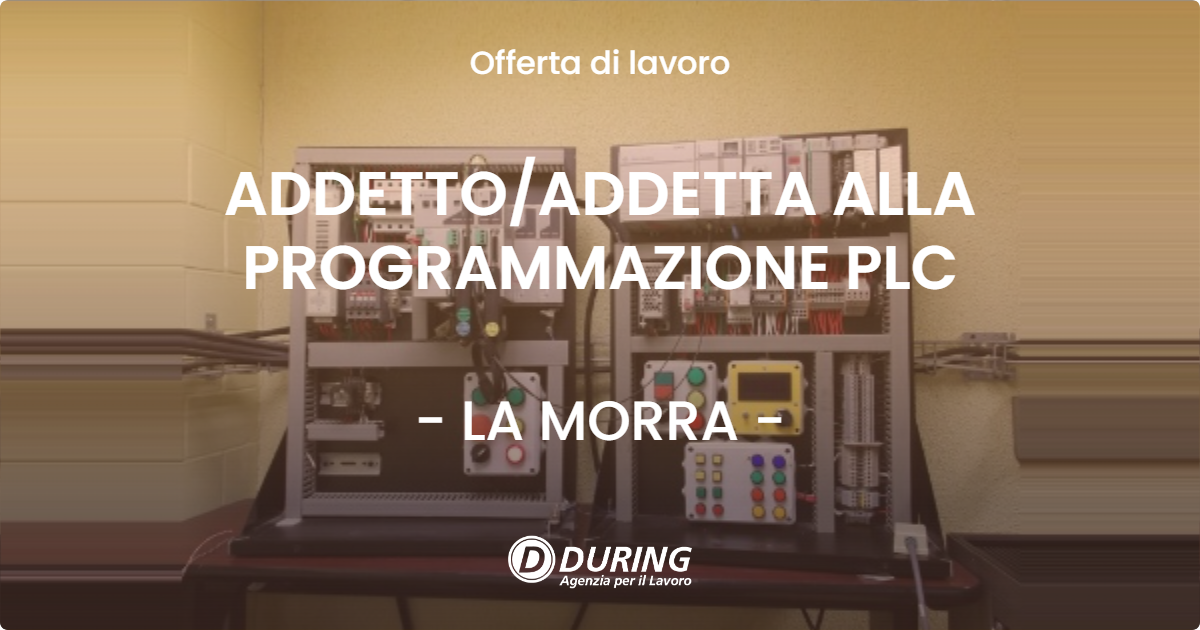 OFFERTA LAVORO - ADDETTOADDETTA ALLA PROGRAMMAZIONE PLC - LA MORRA