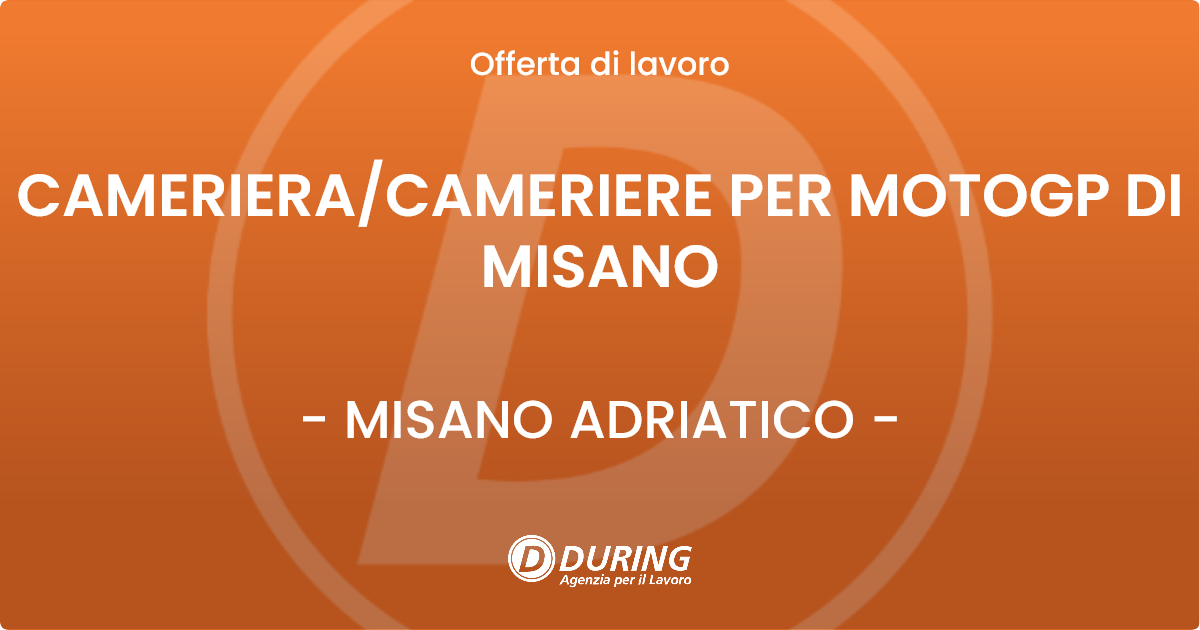 OFFERTA LAVORO - CAMERIERA/CAMERIERE PER MOTOGP DI MISANO - MISANO ADRIATICO (RN)