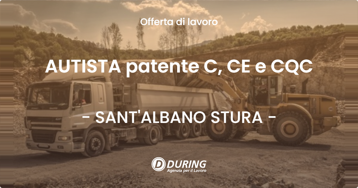 OFFERTA LAVORO - AUTISTA patente C, CE e CQC - SANT'ALBANO STURA (CN)
