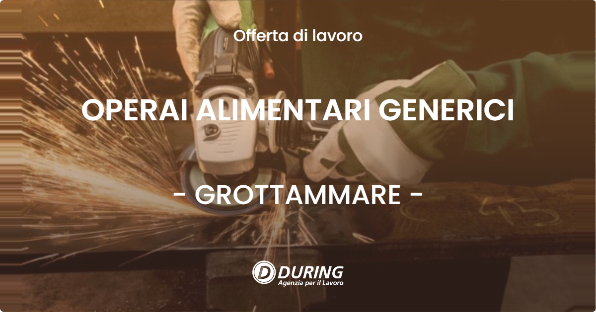 OFFERTA LAVORO - OPERAI ALIMENTARI GENERICI - GROTTAMMARE (AP)
