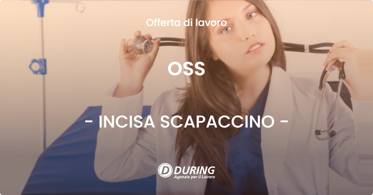 OFFERTA LAVORO - OSS - INCISA SCAPACCINO (AT)