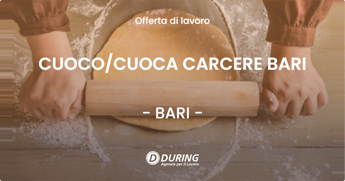 OFFERTA LAVORO - CUOCOCUOCA CARCERE BARI - BARI