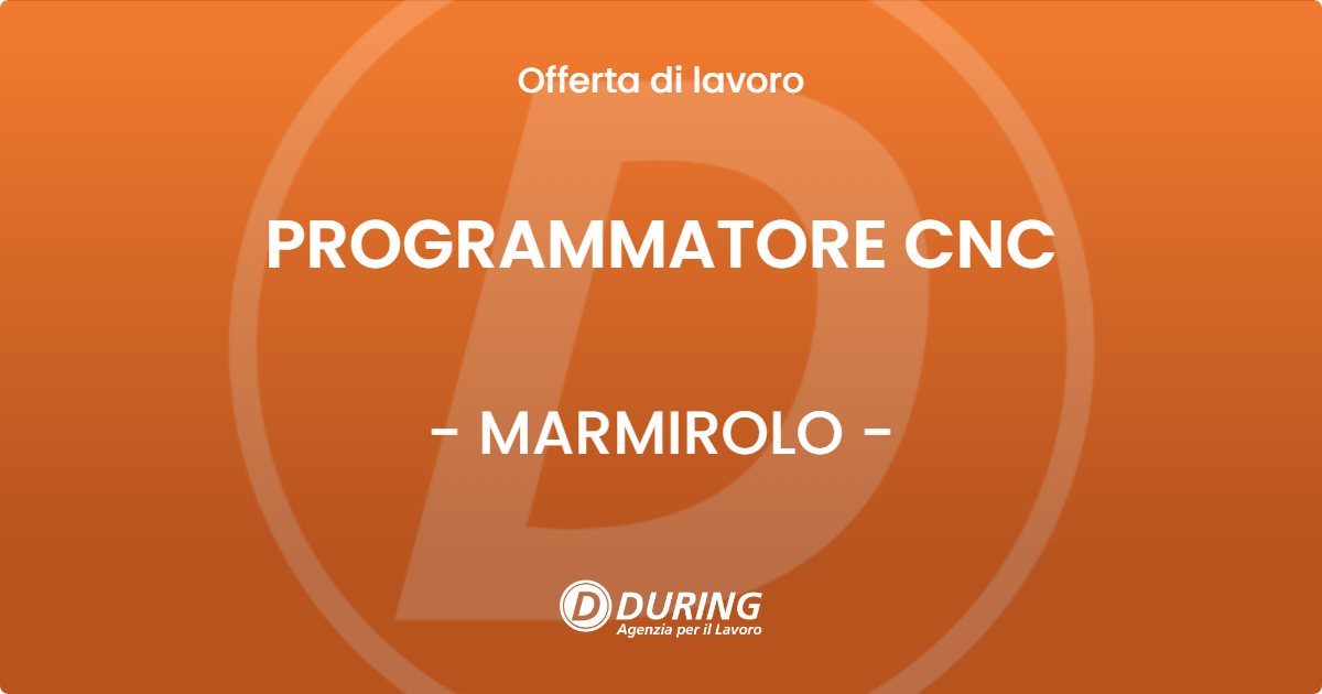 OFFERTA LAVORO - PROGRAMMATORE CNC - MARMIROLO