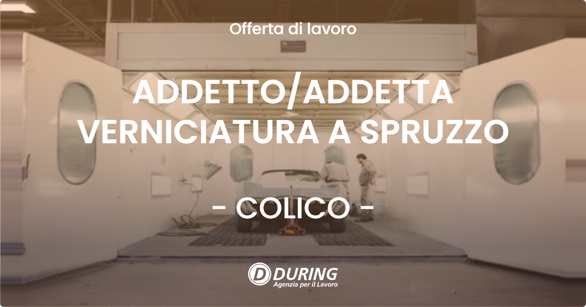 OFFERTA LAVORO - ADDETTO/ADDETTA VERNICIATURA A SPRUZZO - COLICO (LC)