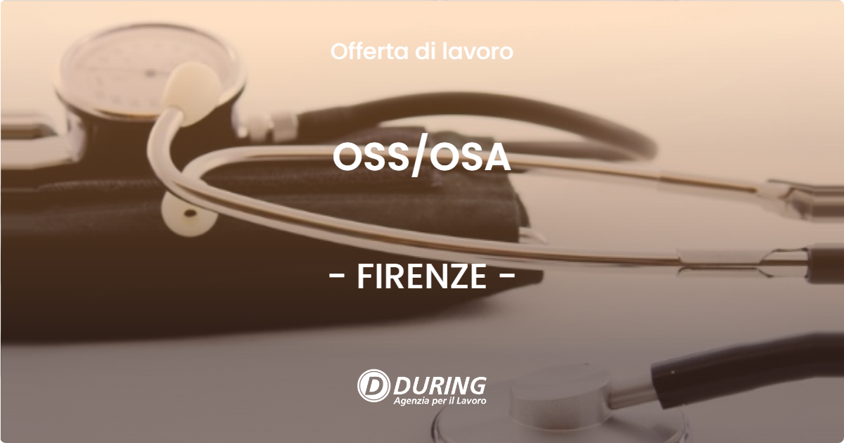OFFERTA LAVORO - OSSOSA - FIRENZE