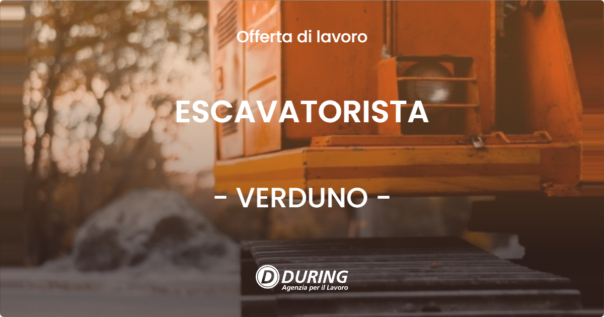 OFFERTA LAVORO - ESCAVATORISTA - VERDUNO (CN)