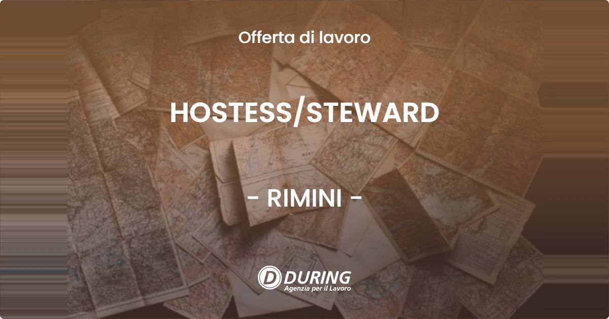 OFFERTA LAVORO - HOSTESS/STEWARD - RIMINI (RN)