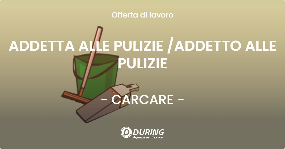 OFFERTA LAVORO - ADDETTA ALLE PULIZIE /ADDETTO ALLE PULIZIE - CARCARE (SV)