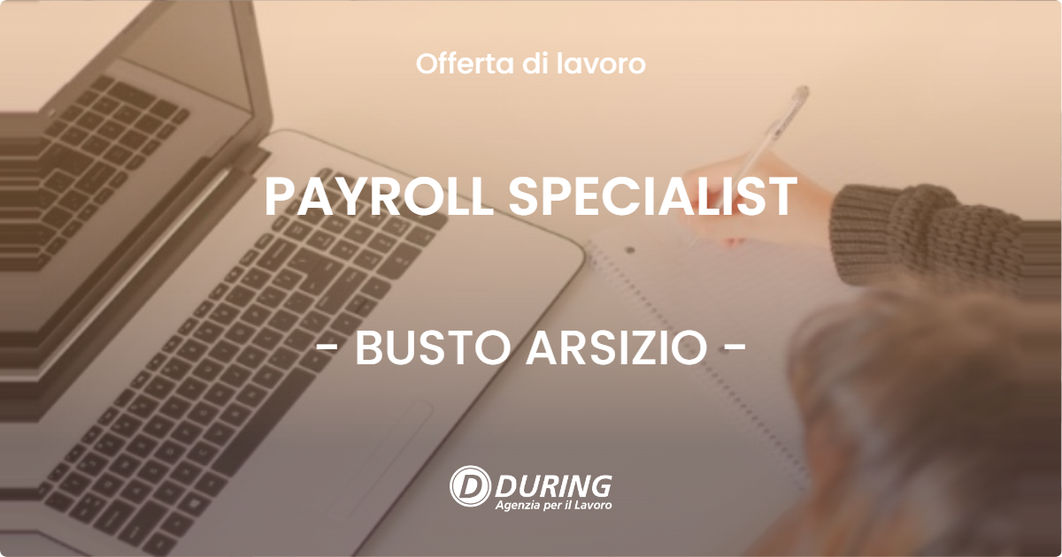 OFFERTA LAVORO - PAYROLL SPECIALIST - BUSTO ARSIZIO