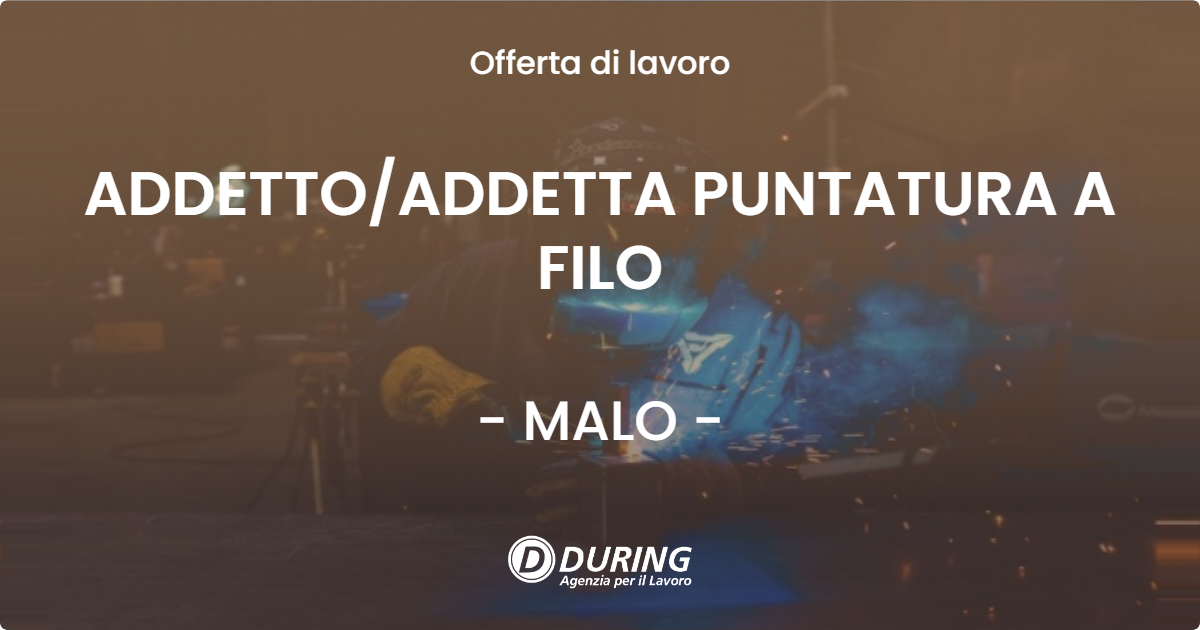 OFFERTA LAVORO - ADDETTOADDETTA PUNTATURA A FILO - MALO