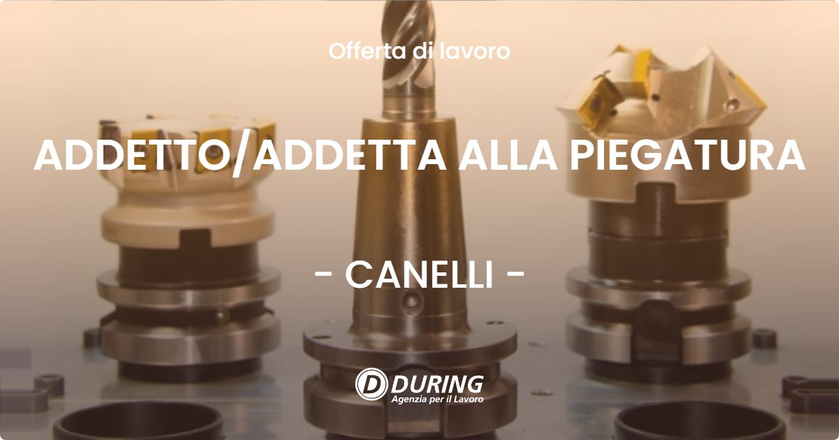 OFFERTA LAVORO - ADDETTO/ADDETTA ALLA PIEGATURA - CANELLI (AT)