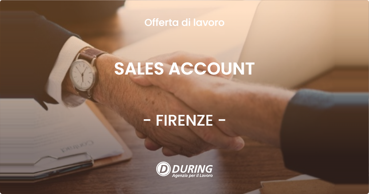 OFFERTA LAVORO - SALES ACCOUNT - FIRENZE (FI)