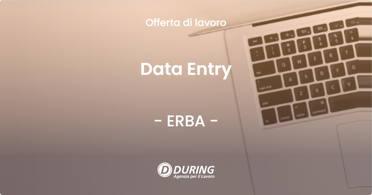 OFFERTA LAVORO - Data Entry - ERBA (CO)