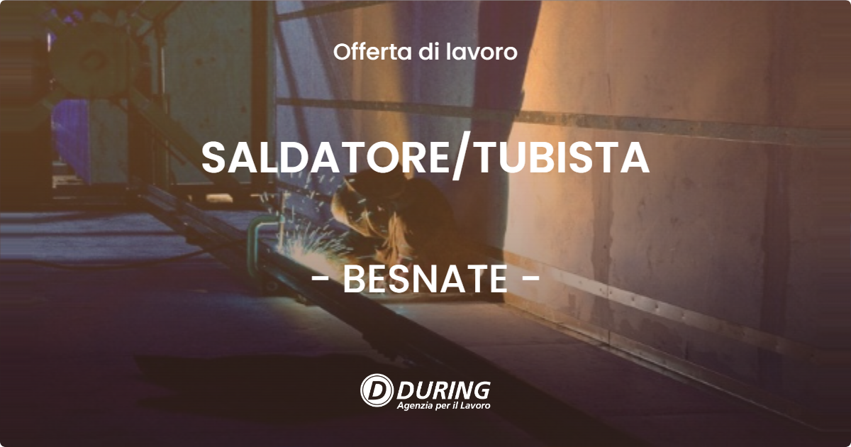 OFFERTA LAVORO - SALDATORE/TUBISTA - BESNATE (VA)
