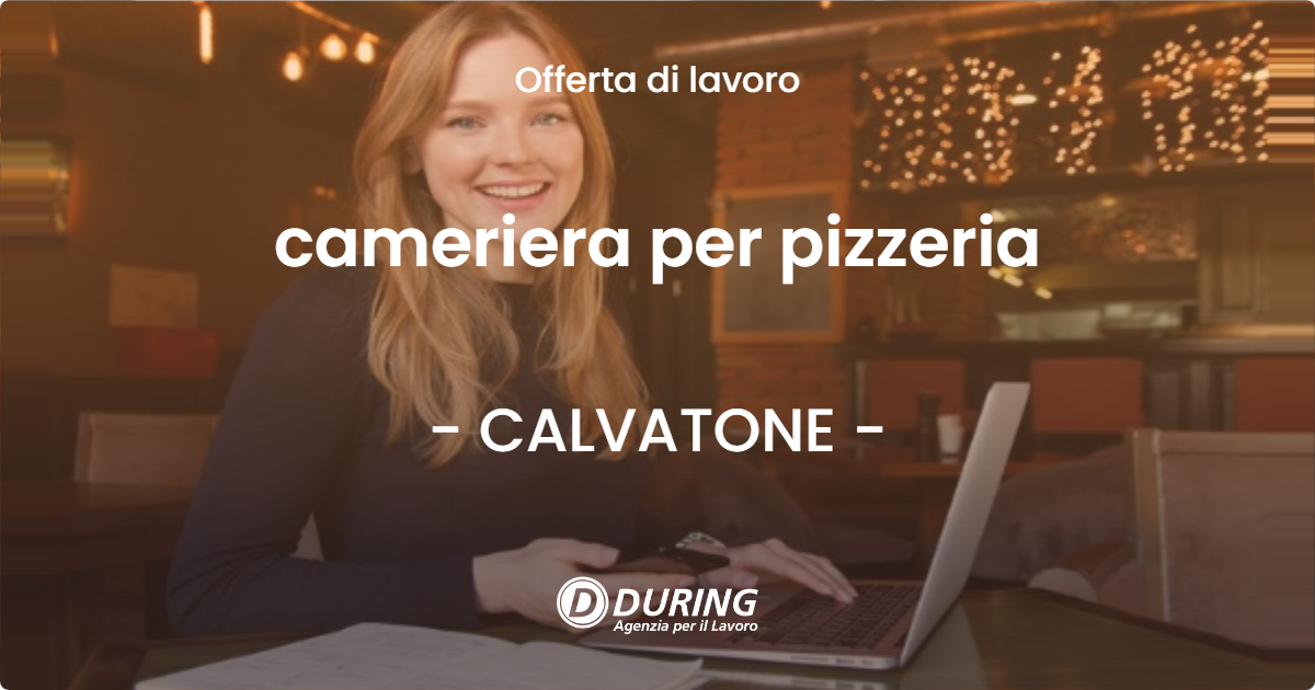 OFFERTA LAVORO - cameriera per  pizzeria - CALVATONE