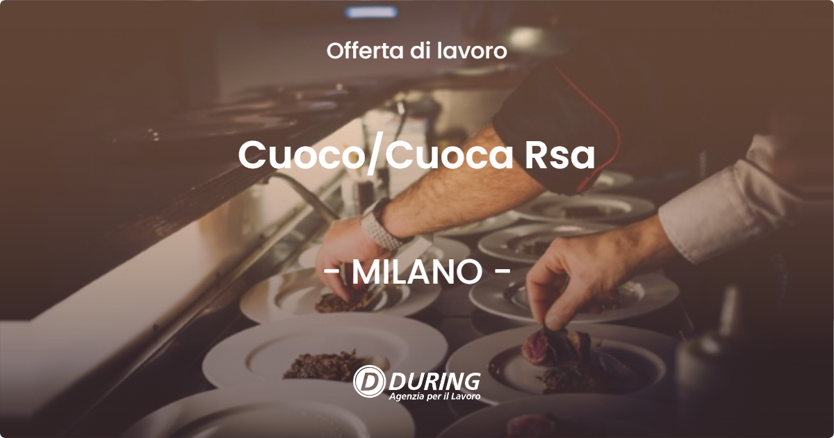 OFFERTA LAVORO - CuocoCuoca  Rsa - MILANO
