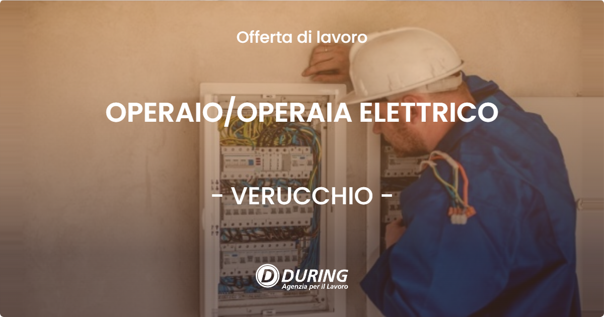 OFFERTA LAVORO - OPERAIOOPERAIA ELETTRICO - VERUCCHIO