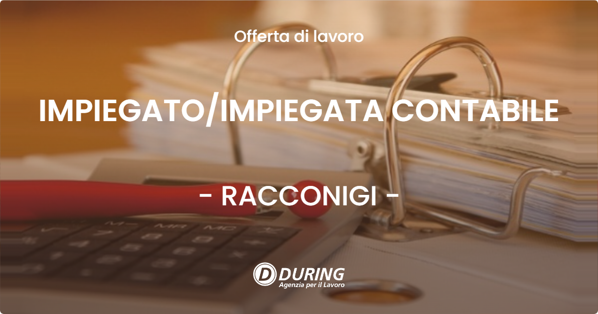 OFFERTA LAVORO - IMPIEGATO/IMPIEGATA CONTABILE - RACCONIGI (CN)