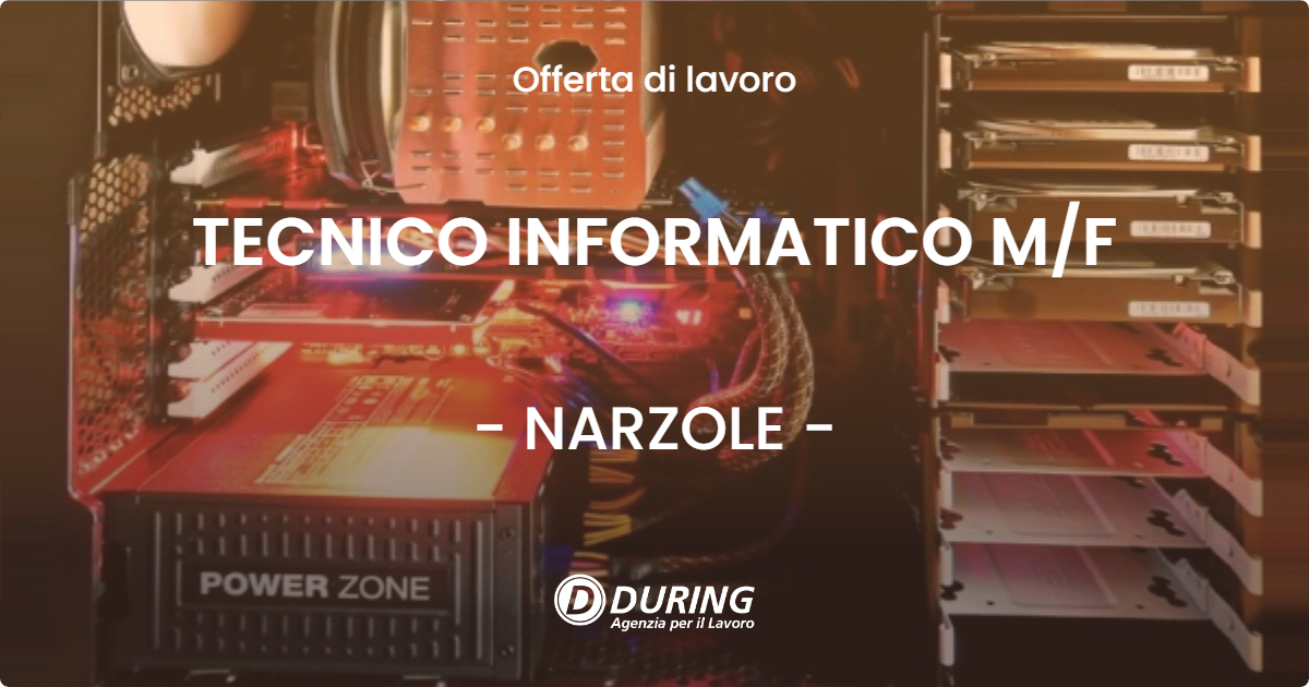 OFFERTA LAVORO - TECNICO INFORMATICO M/F - NARZOLE (CN)