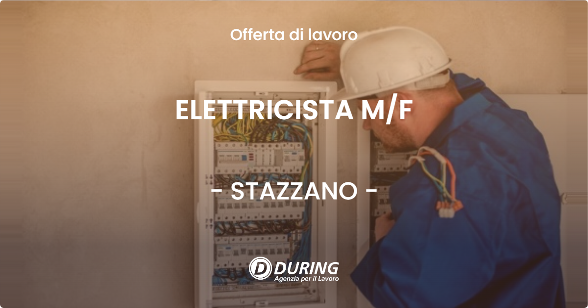 OFFERTA LAVORO - ELETTRICISTA M/F - STAZZANO (AL)