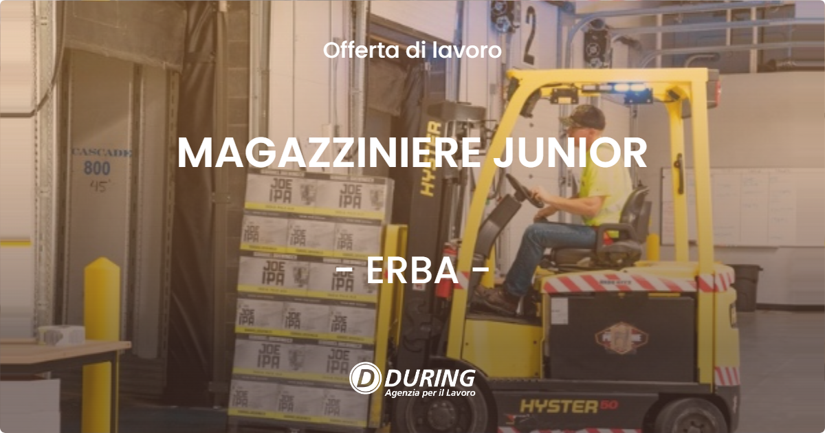 OFFERTA LAVORO - MAGAZZINIERE JUNIOR - ERBA