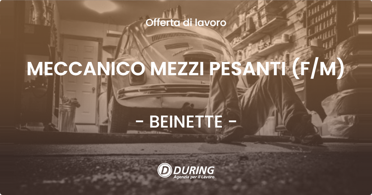 OFFERTA LAVORO - MECCANICO MEZZI PESANTI (F/M) - BEINETTE (CN)