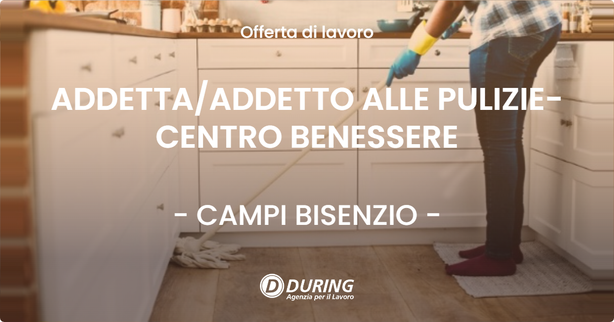 OFFERTA LAVORO - ADDETTA/ADDETTO ALLE PULIZIE- CENTRO BENESSERE - CAMPI BISENZIO (FI)
