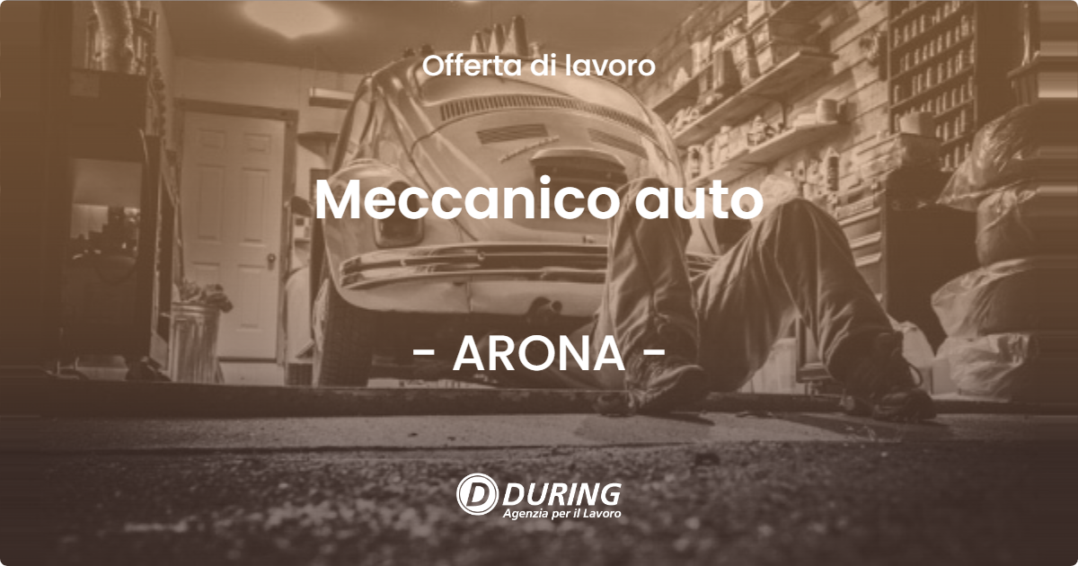 OFFERTA LAVORO - Meccanico auto - ARONA (NO)