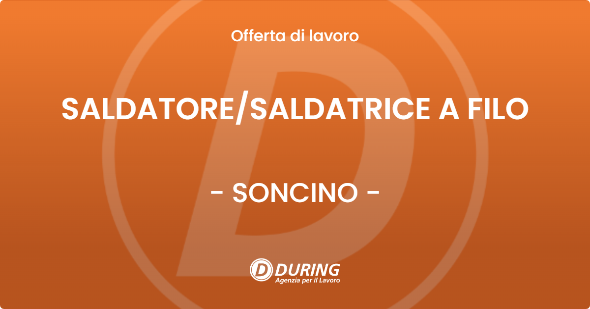 OFFERTA LAVORO - SALDATORE/SALDATRICE A FILO - SONCINO (CR)