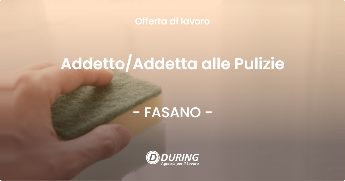 OFFERTA LAVORO - Addetto/Addetta alle Pulizie - FASANO (BR)