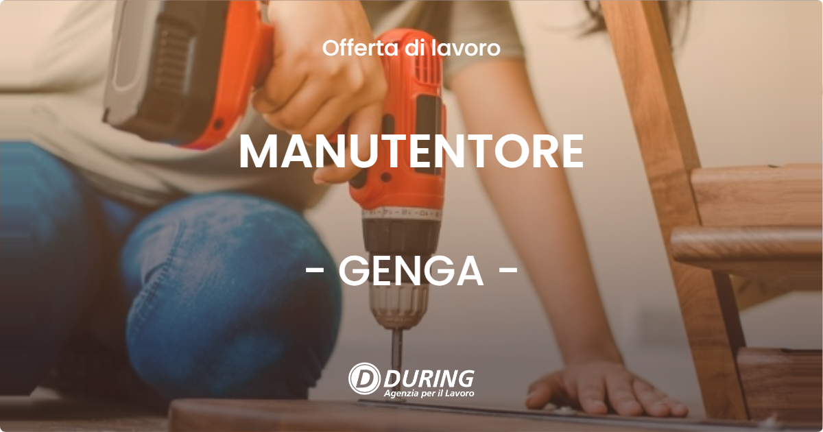 OFFERTA LAVORO - MANUTENTORE - GENGA (AN)