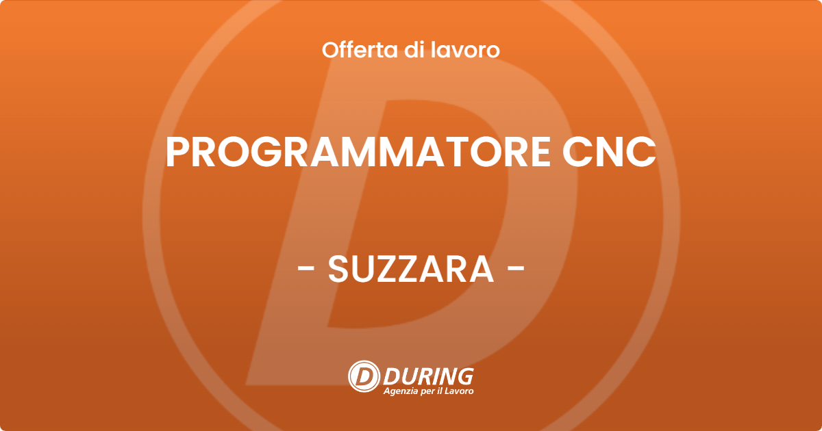 OFFERTA LAVORO - PROGRAMMATORE CNC - SUZZARA