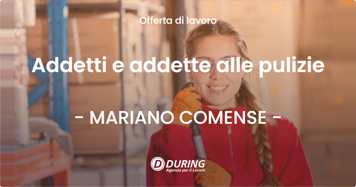 OFFERTA LAVORO - Addetti e addette alle pulizie - MARIANO COMENSE (CO)