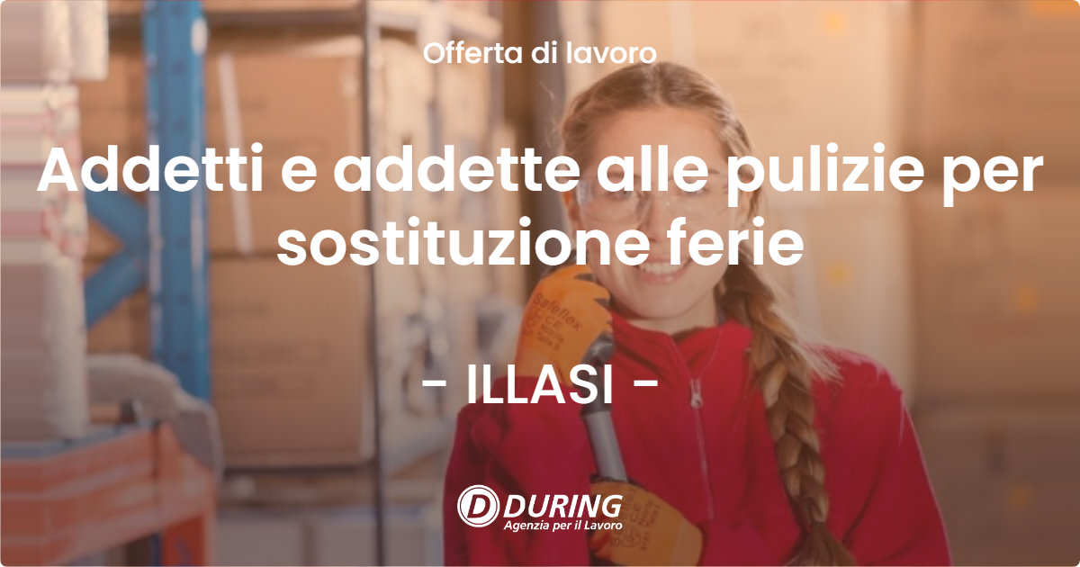 OFFERTA LAVORO - Addetti e addette alle pulizie per sostituzione ferie - ILLASI