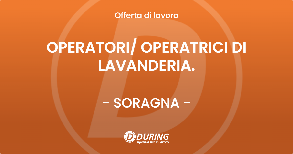OFFERTA LAVORO - OPERATORI/ OPERATRICI DI LAVANDERIA. - SORAGNA (PR)