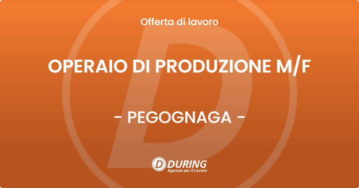 OFFERTA LAVORO - OPERAIO DI PRODUZIONE MF - PEGOGNAGA