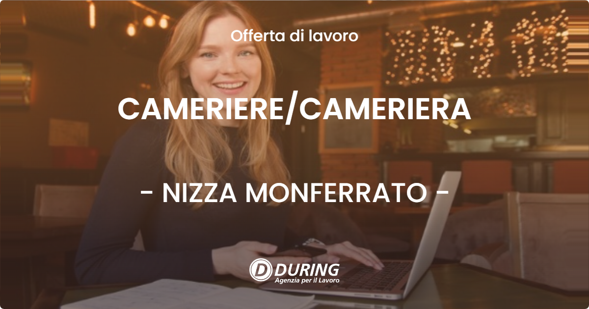 OFFERTA LAVORO - CAMERIERE/CAMERIERA - NIZZA MONFERRATO (AT)