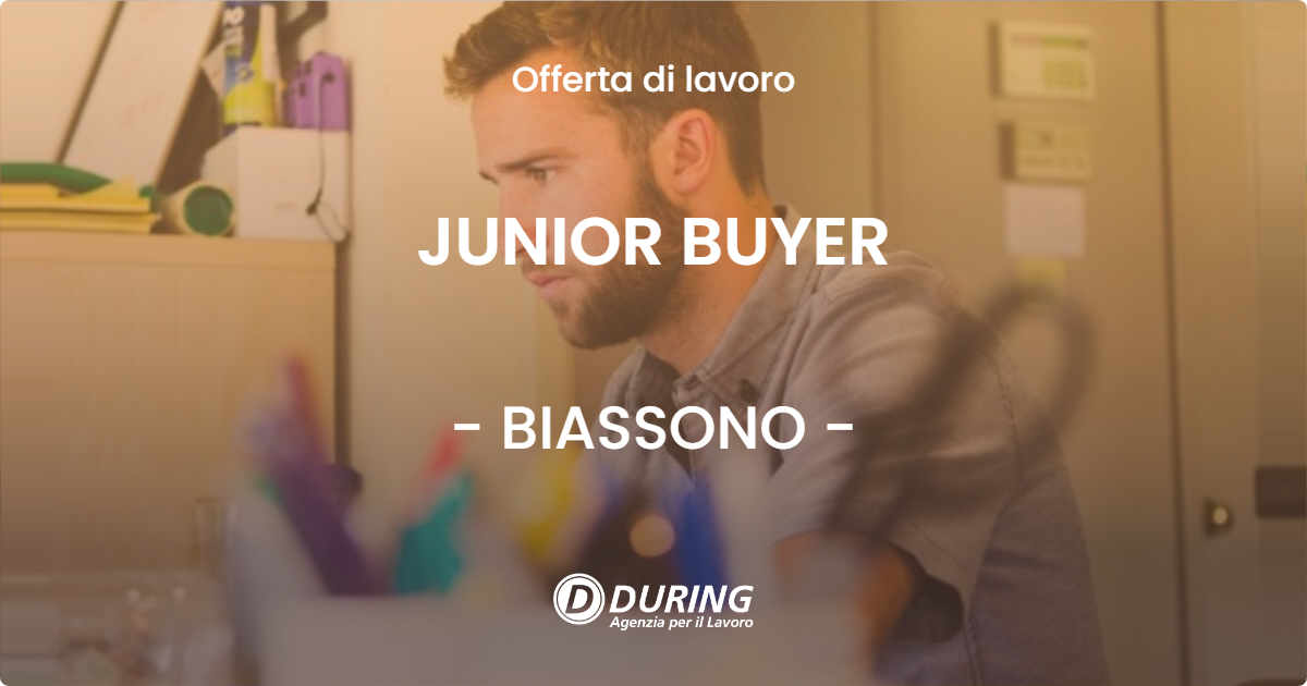 OFFERTA LAVORO - JUNIOR BUYER - BIASSONO (MB)