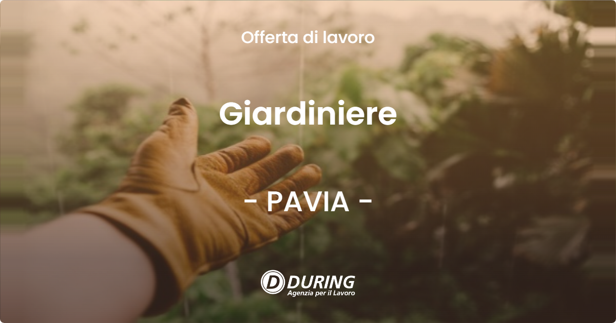 OFFERTA LAVORO - Giardiniere - PAVIA