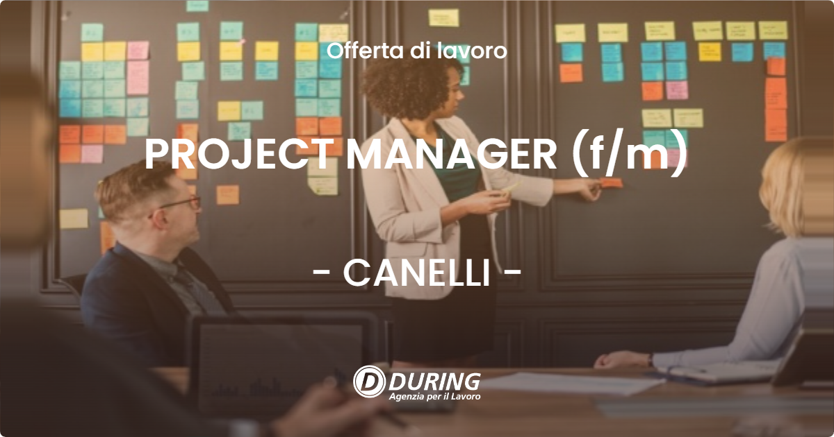 OFFERTA LAVORO - PROJECT MANAGER (f/m) - CANELLI (AT)