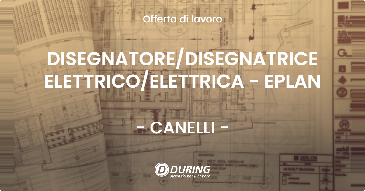 OFFERTA LAVORO - DISEGNATORE/DISEGNATRICE ELETTRICO/ELETTRICA - EPLAN - CANELLI (AT)
