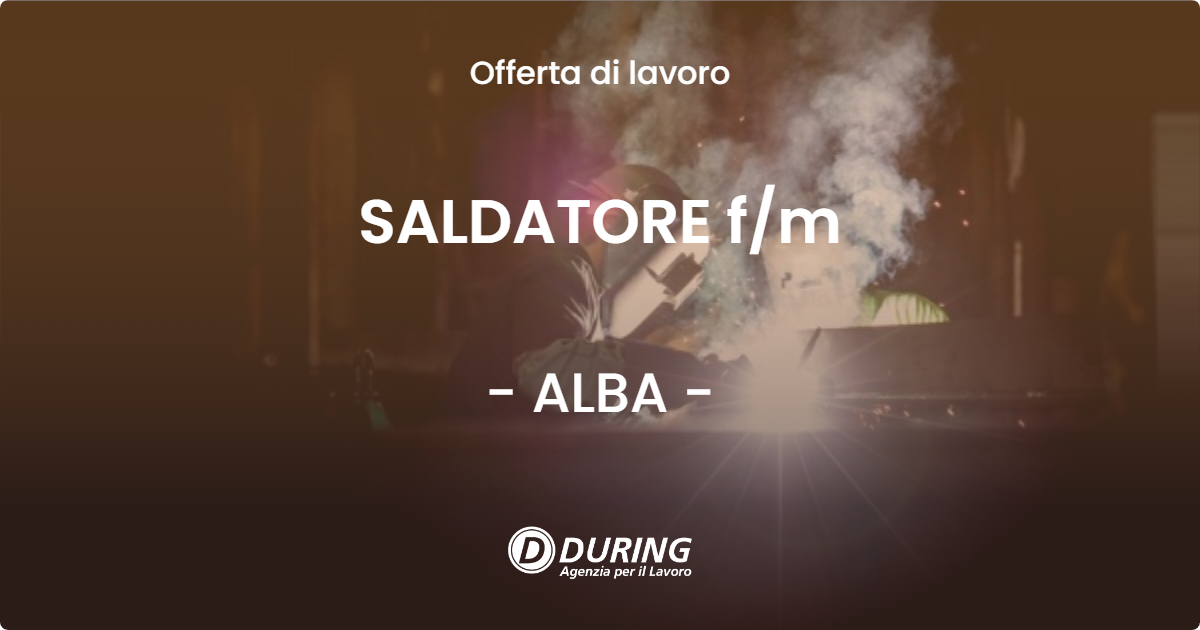 OFFERTA LAVORO - SALDATORE f/m - ALBA (CN)
