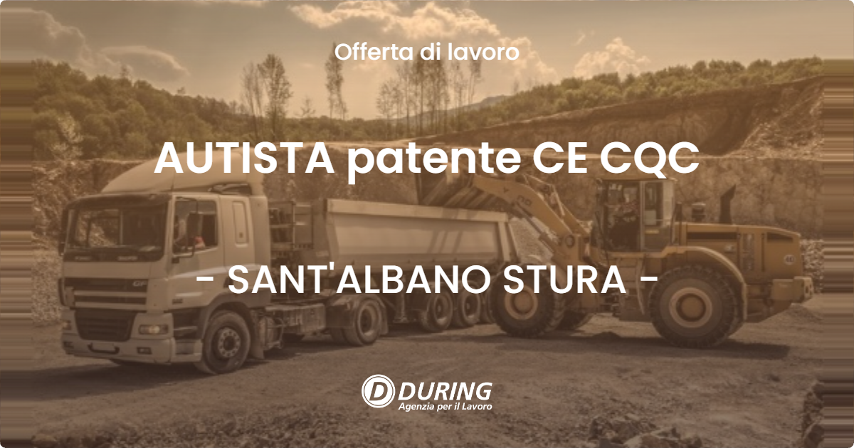 OFFERTA LAVORO - AUTISTA patente CE CQC - SANT'ALBANO STURA (CN)