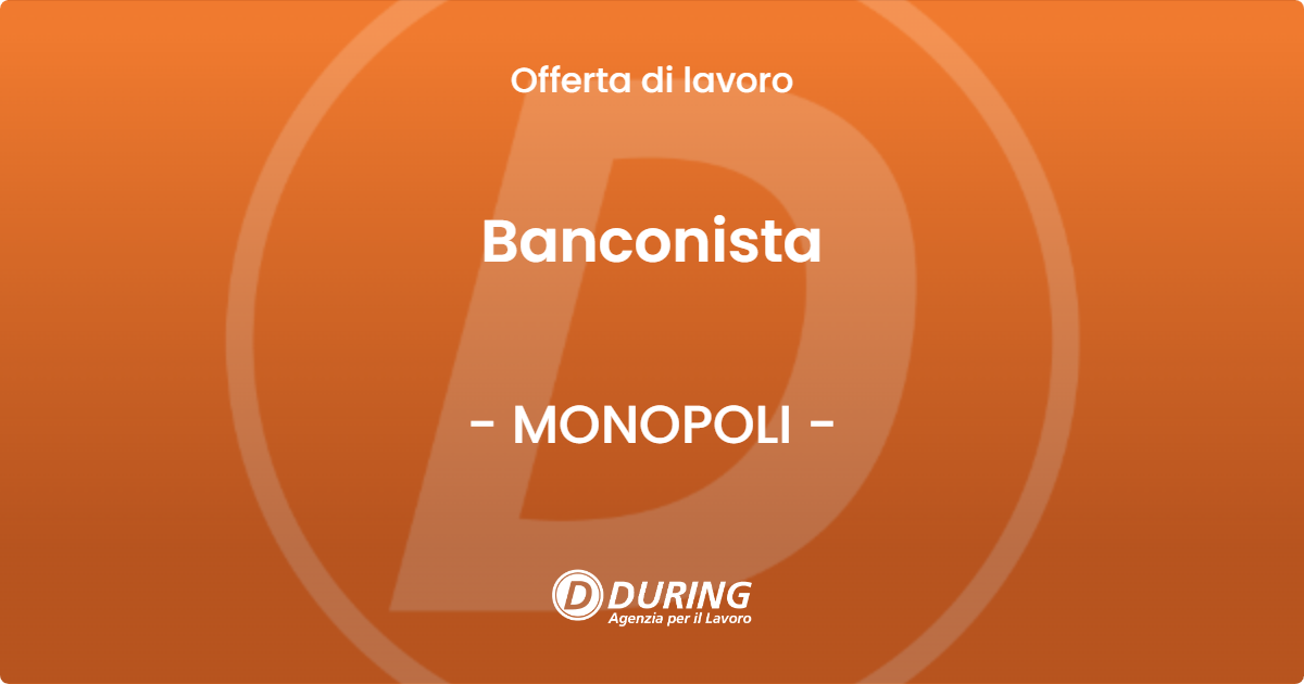 OFFERTA LAVORO - Banconista - MONOPOLI (BA)