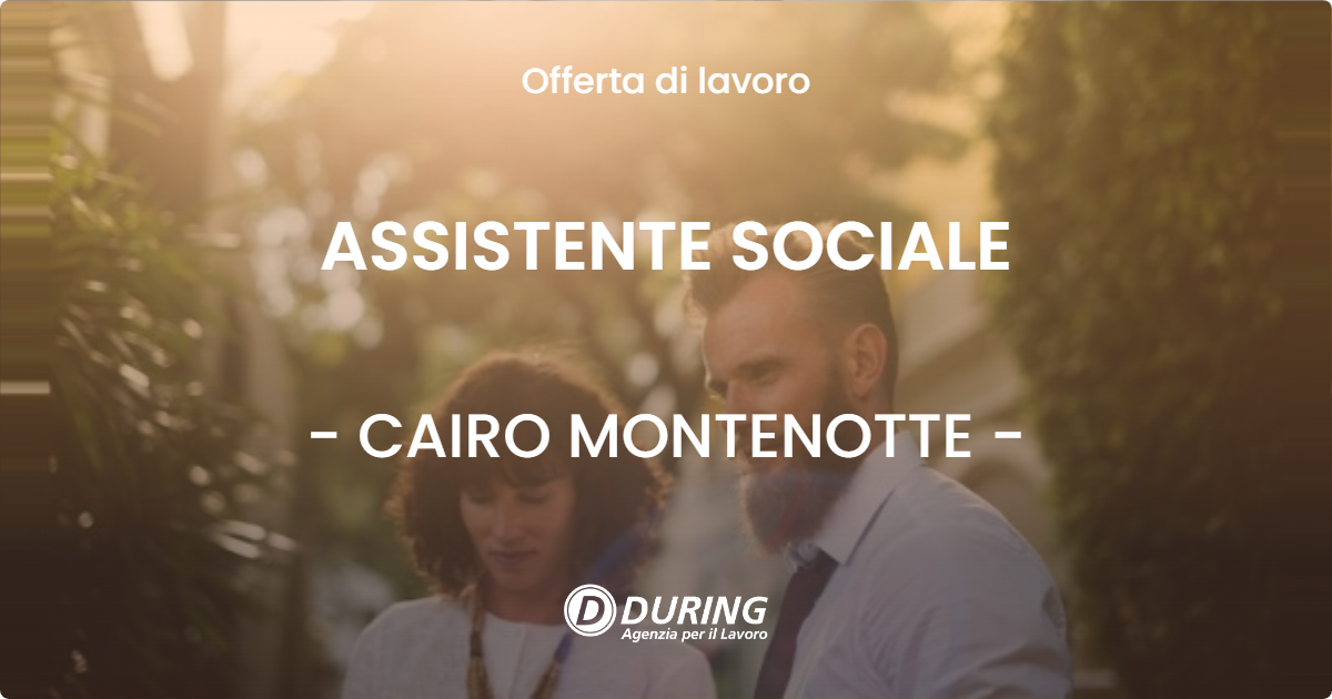 OFFERTA LAVORO - ASSISTENTE SOCIALE - CAIRO MONTENOTTE (SV)