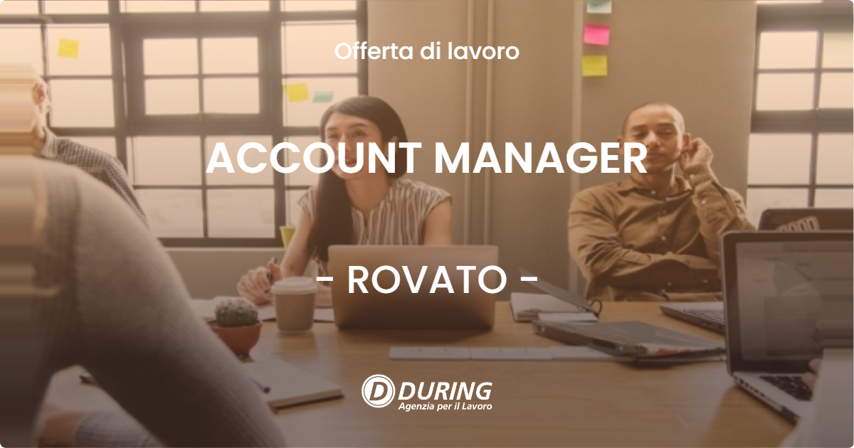 OFFERTA LAVORO - ACCOUNT MANAGER - ROVATO (BS)