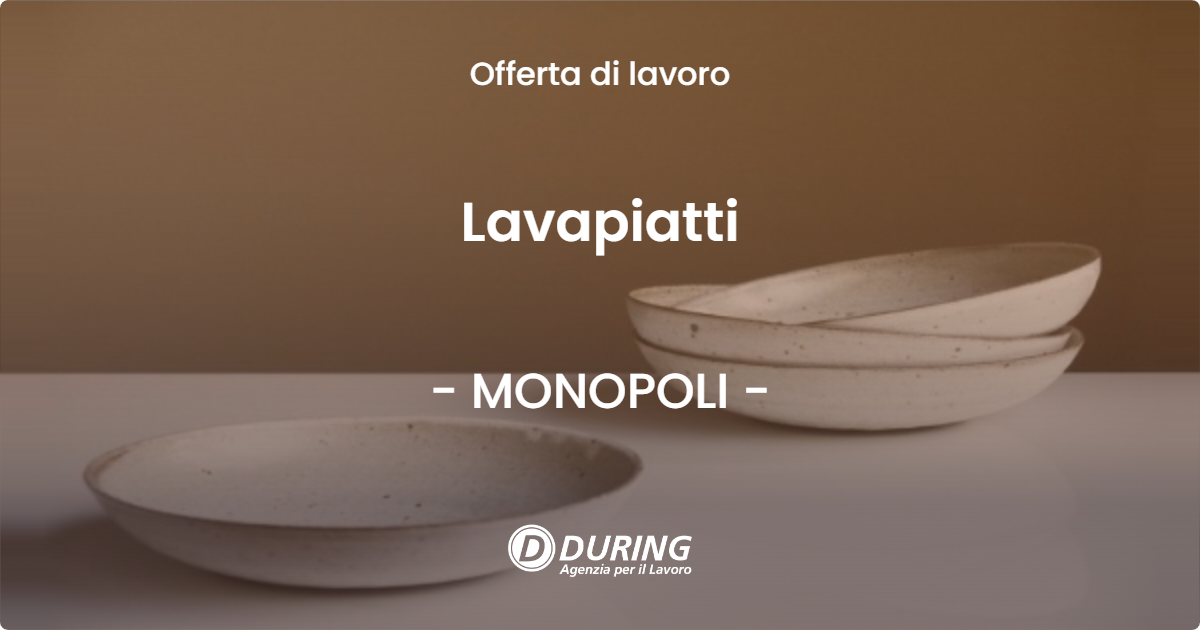 OFFERTA LAVORO - Lavapiatti - MONOPOLI (BA)