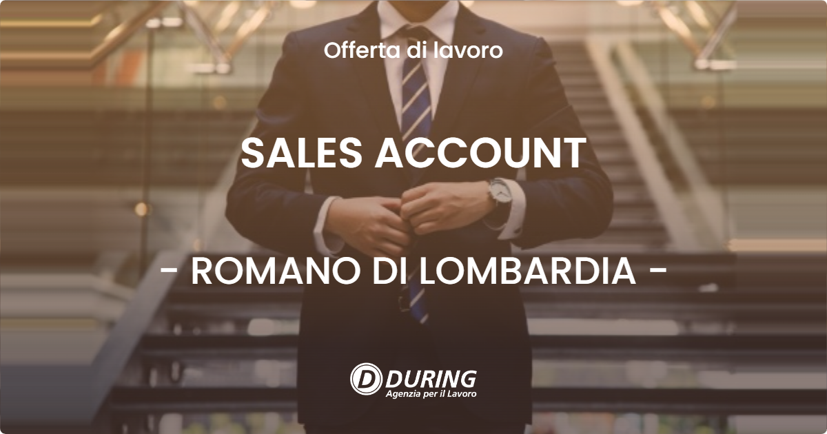 OFFERTA LAVORO - SALES ACCOUNT - ROMANO DI LOMBARDIA (BG)